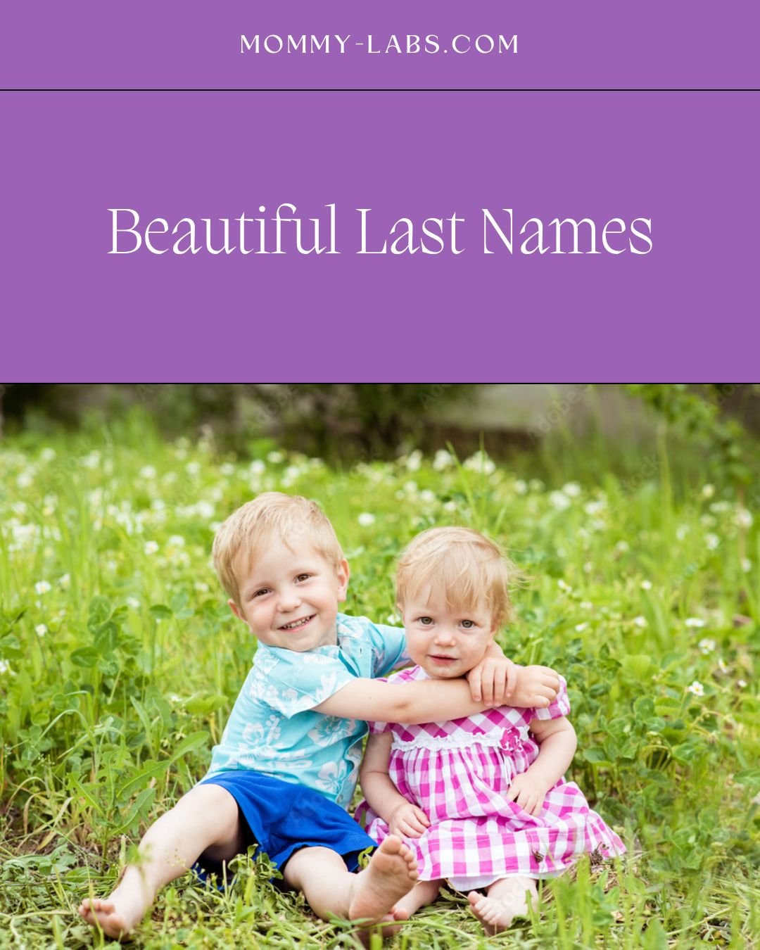 Beautiful Last Names 400 Pretty Surnames For Girls Boys