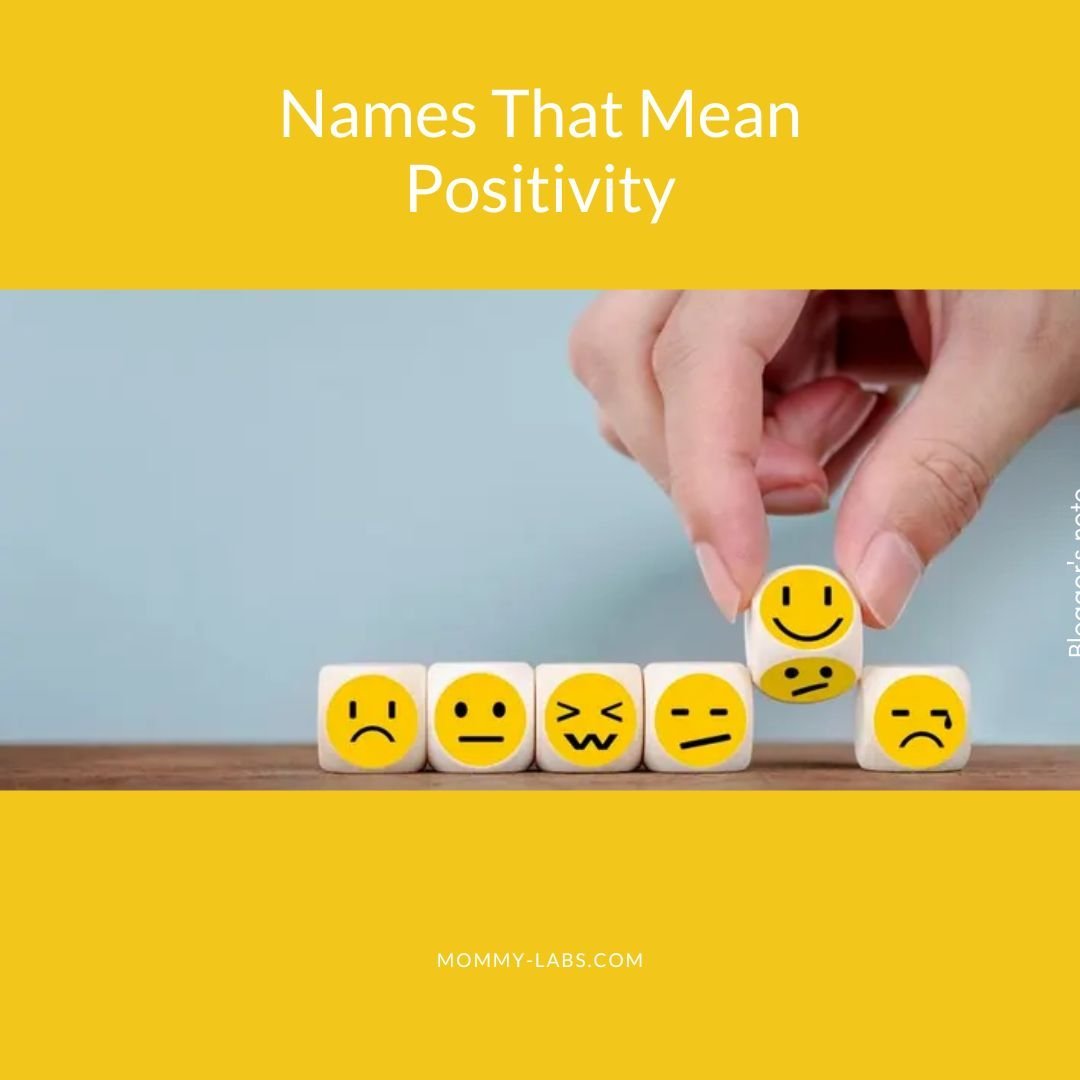 names-that-mean-positivity-boys-girls-and-unisex