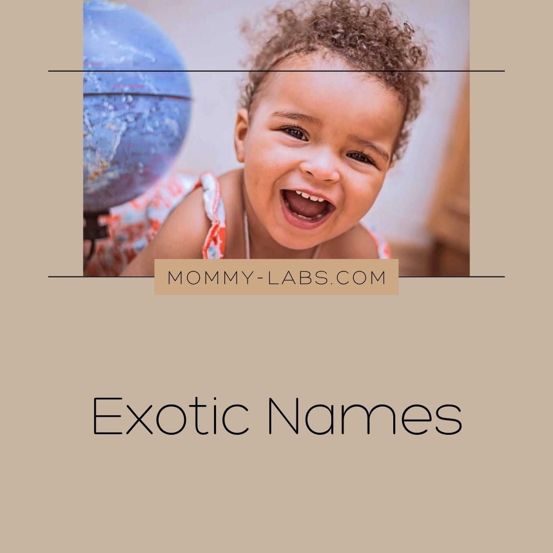 Exotic Names