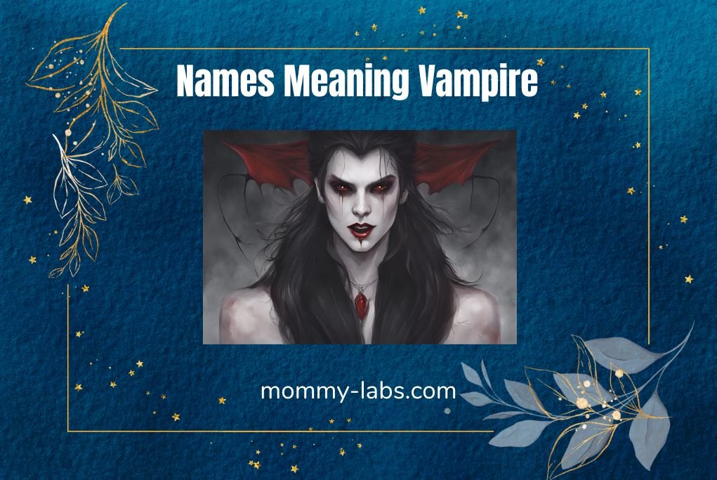 Names Meaning Vampire