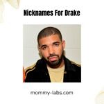 Nicknames For Drake