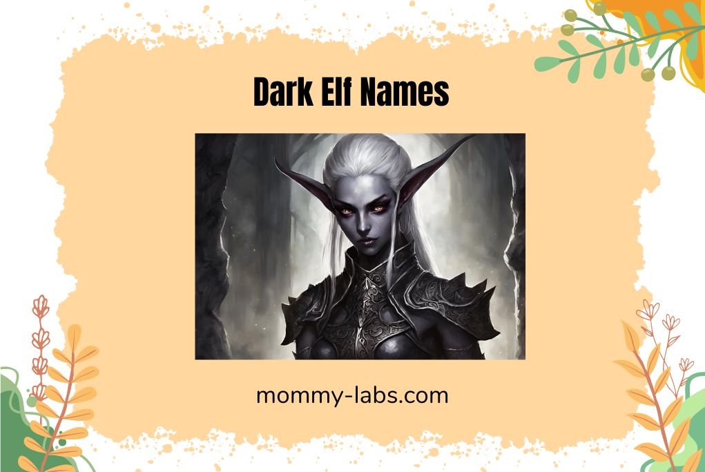 Dark Elf Names