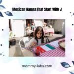 Mexican Names That Start With J